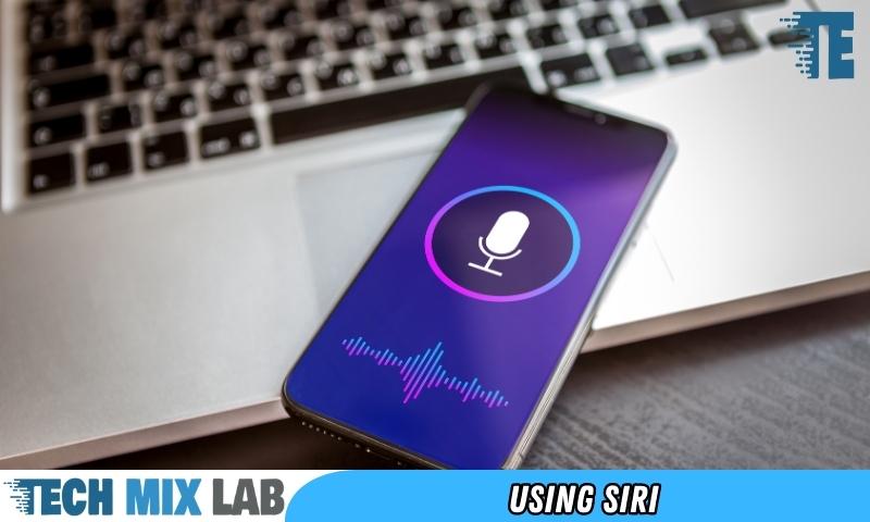 Using Siri