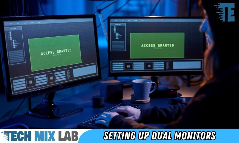Setting Up Dual Monitors