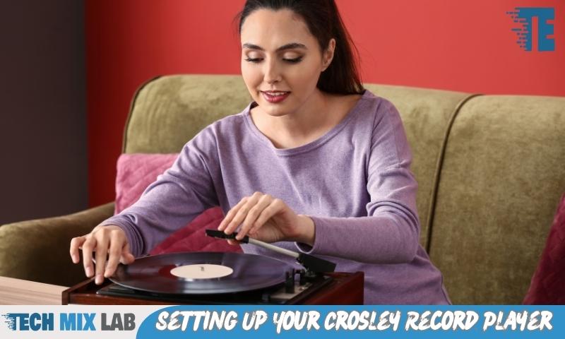 Setting Up Your Crosley Record Player