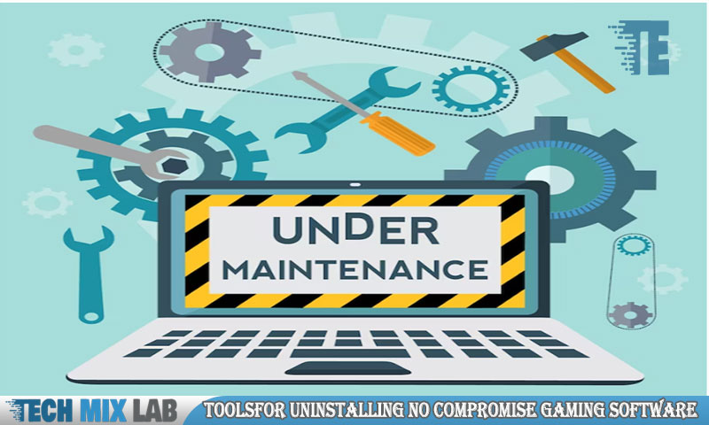 Tools And Techniques For Uninstalling No Compromise Gaming Software