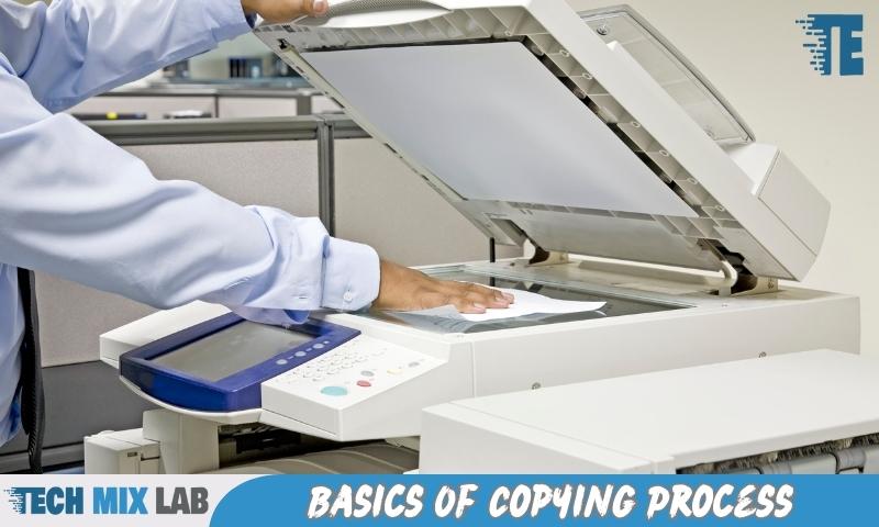 Basics Of Copying Process