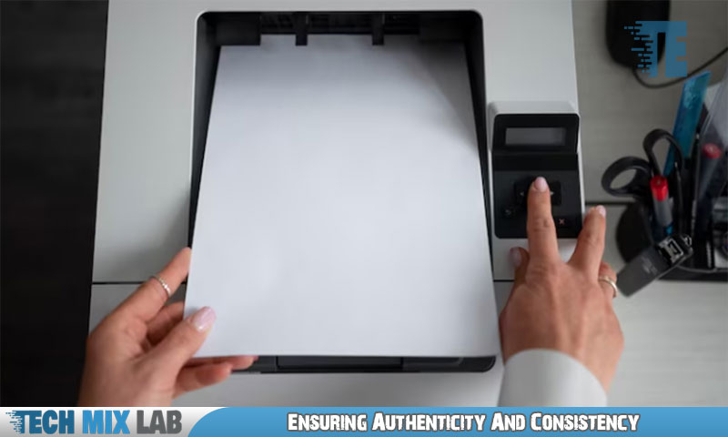 Ensuring Authenticity And Consistency