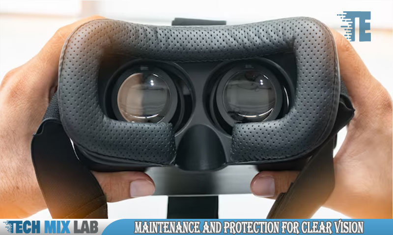 Maintenance And Protection For Clear Vision