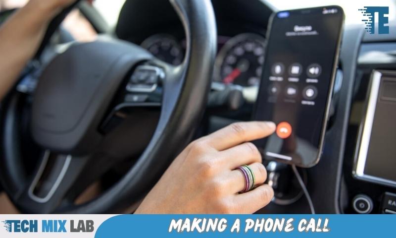 Making A Phone Call
