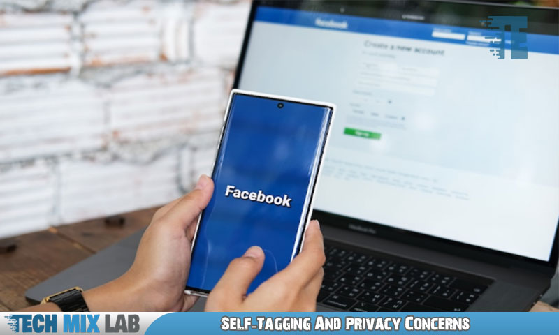 Self-Tagging And Privacy Concerns