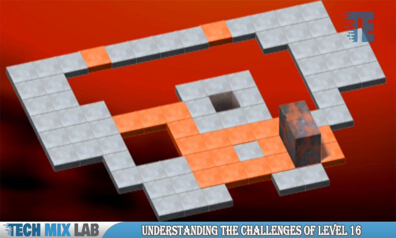 Understanding The Challenges Of Level 16
