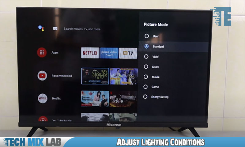 Adjust Lighting Conditions