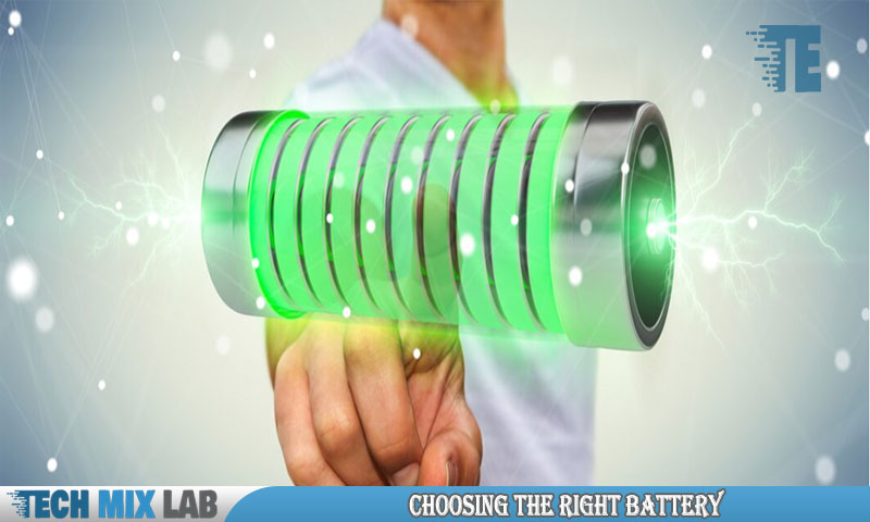 Choosing The Right Battery
