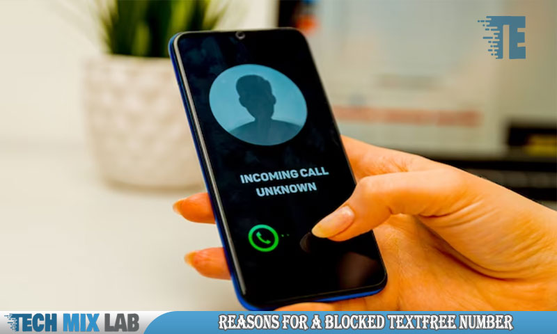 Reasons For A Blocked Textfree Number