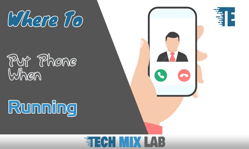 Where To Put Phone When Running
